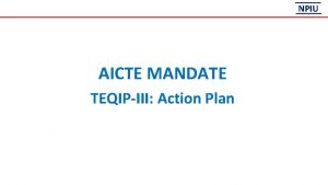 NPIU AICTE MANDATE TEQIPIII Action Plan INDUCTION PROGRAMME