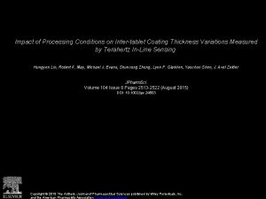 Impact of Processing Conditions on Intertablet Coating Thickness