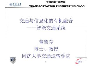 TRANSPORTATION ENGINEERING CHOOL 4 TRANSPORTATION ENGINEERING CHOOL 5