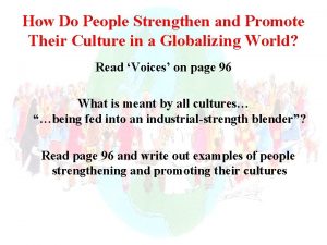 How Do People Strengthen and Promote Their Culture