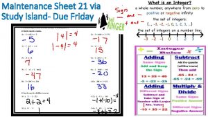 Maintenance Sheet 21 via Study Island Due Friday