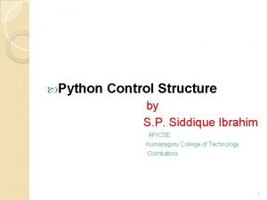 Python Control Structure by S P Siddique Ibrahim