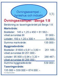 vningsexempel hyreshus och industri 13 vningsexempel Berga 1