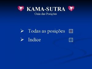 KAMASUTRA Guia das Posies Todas as posies Indce