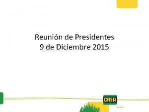 Reunin de Presidentes 9 de Diciembre 2015 Orden