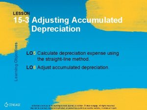 LESSON Learning Objectives 15 3 Adjusting Accumulated Depreciation