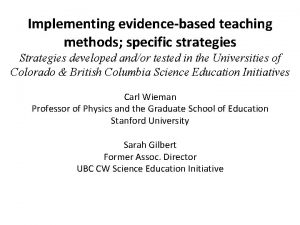 Implementing evidencebased teaching methods specific strategies Strategies developed