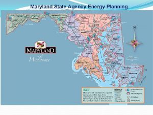 Maryland State Agency Energy Planning Maryland Energy Administration