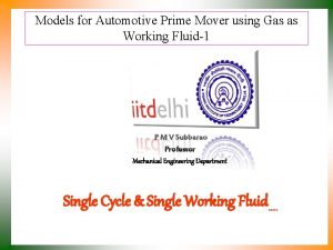 Models for Automotive Prime Mover using Gas as