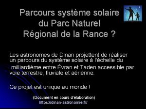 Parcours systme solaire du Parc Naturel Rgional de