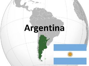 Argentina Zkladn charakteristika Hlavn msto Rozloha km 2