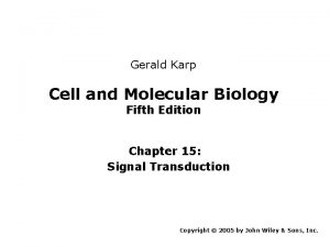 Gerald Karp Cell and Molecular Biology Fifth Edition
