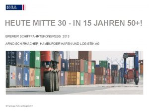 HEUTE MITTE 30 IN 15 JAHREN 50 BREMER