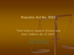 Republic Act No 9262 AntiViolence Against Women and