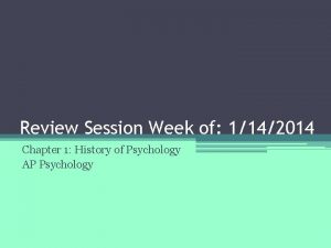 Review Session Week of 1142014 Chapter 1 History