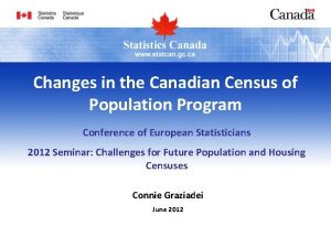 Changes in the Canadian Census of Population Program
