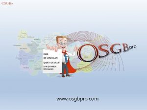 www osgbpro com 6331 Kanun kimlere hangi sorumluluklar