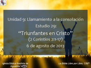 Unidad 9 Llamamiento a la consolacin Estudio 29