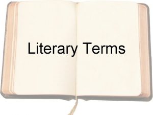 Literary Terms Allegory A literary device where the