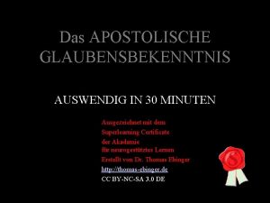 Das APOSTOLISCHE GLAUBENSBEKENNTNIS AUSWENDIG IN 30 MINUTEN Ausgezeichnet