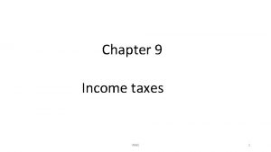 Chapter 9 Income taxes IMAS 1 IAS 12