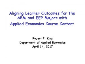 Aligning Learner Outcomes for the ABM and EEP