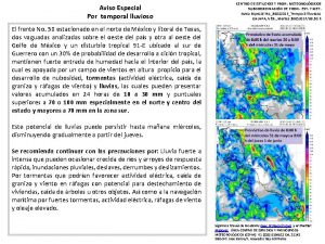 Aviso Especial Por temporal lluvioso CENTRO DE ESTUDIOS