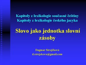 Kapitoly z lexikologie souasn etiny Kapitoly z lexikologie