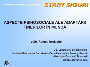 ASPECTE PSIHOSOCIALE ADAPTRII TINERILOR N MUNC psih Raluca