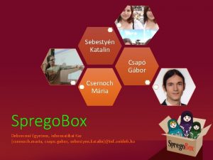 Sebestyn Katalin Csap Gbor Csernoch Mria Sprego Box