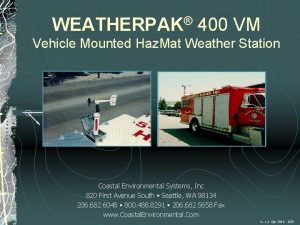 WEATHERPAK 400 VM Vehicle Mounted Haz Mat Weather