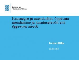 Kaasaegse ja uuendusliku ppevara arendamine ja kasutuselevtt ehk