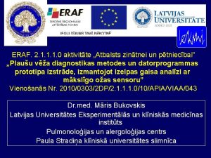 ERAF 2 1 1 1 0 aktivitte Atbalsts