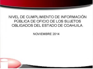 NIVEL DE CUMPLIMIENTO DE INFORMACIN PBLICA DE OFICIO