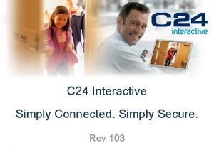C 24 Interactive Simply Connected Simply Secure Rev