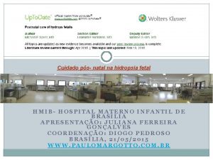 Cuidado ps natal na hidropsia fetal NEONATOLOGIA HMIB