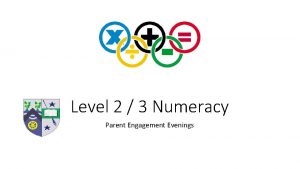 Level 2 3 Numeracy Parent Engagement Evenings Division