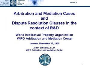 Arbitration and Mediation Cases and Dispute Resolution Clauses