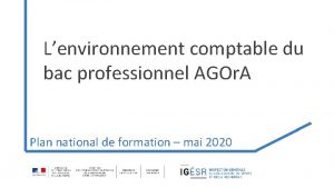 Lenvironnement comptable du bac professionnel AGOr A Plan