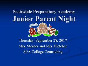 Scottsdale Preparatory Academy Junior Parent Night Thursday September