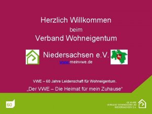 Herzlich Willkommen beim Verband Wohneigentum Niedersachsen e V