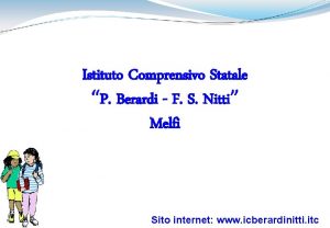 Istituto Comprensivo Statale P Berardi F S Nitti