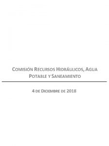 COMISIN RECURSOS HIDRULICOS AGUA POTABLE Y SANEAMIENTO 4