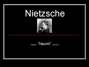 Nietzsche Megan Naomi Le Boeuf Fritz n The