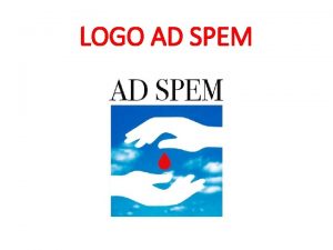 LOGO AD SPEM VOLANTINO AD SPEM Il sangue