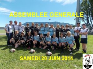 ASSEMBLEE GENERALE SAMEDI 28 JUIN 2014 ORDRE DU