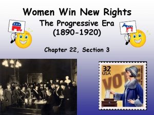 Women Win New Rights The Progressive Era 1890