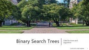 Binary Search Trees Data Structures and Algorithms CSE