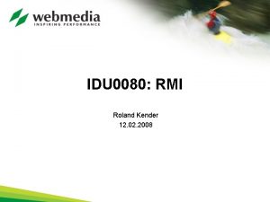 IDU 0080 RMI Roland Kender 12 02 2008