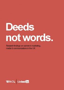 Deeds not words Research findings on women in